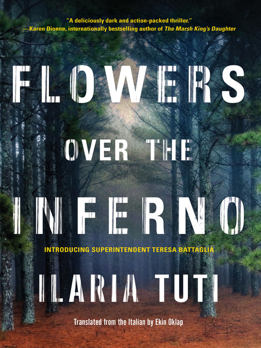 Title details for Flowers over the Inferno by Ilaria Tuti - Available
